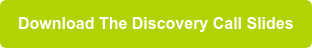 Download The Discovery Call Slides