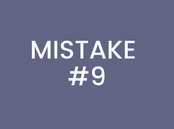 MISTAKE-#9 MISTAKE-#9